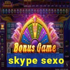 skype sexo